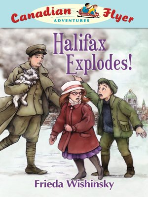 cover image of Halifax Explodes!